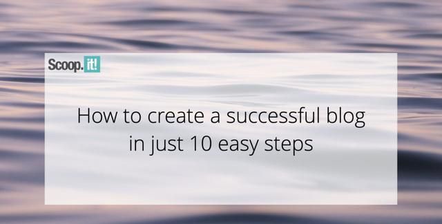 如何通过 10 个简单的步骤创建一个成功的博客